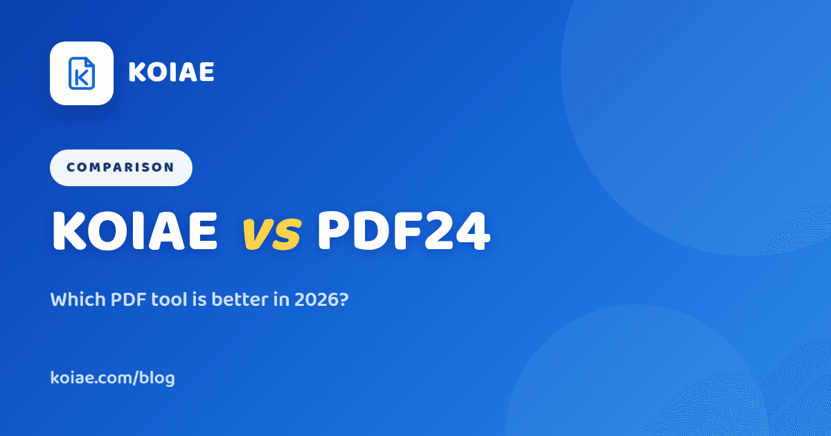 KOIAE vs PDF24: Which PDF Tool Is Better in 2026?