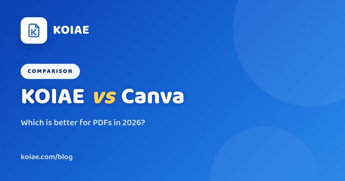 KOIAE vs Canva: Which Is Better for PDFs in 2026?