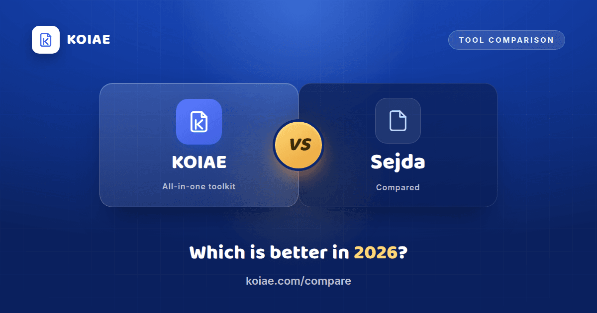 KOIAE vs Sejda: Which PDF Tool Is Better in 2026?